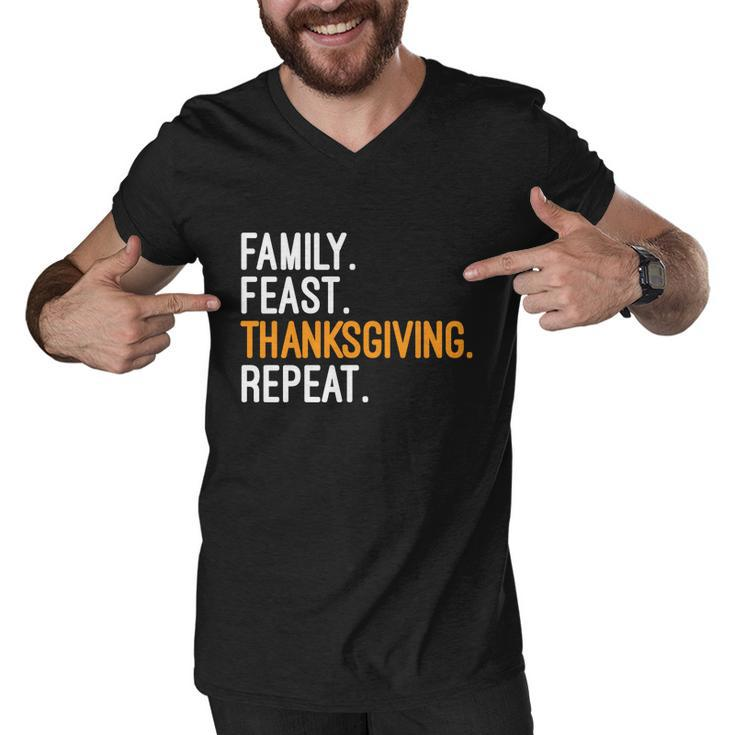 Funny Family Feast Thanksgiving Repeat Cool Gift Men V-Neck Tshirt