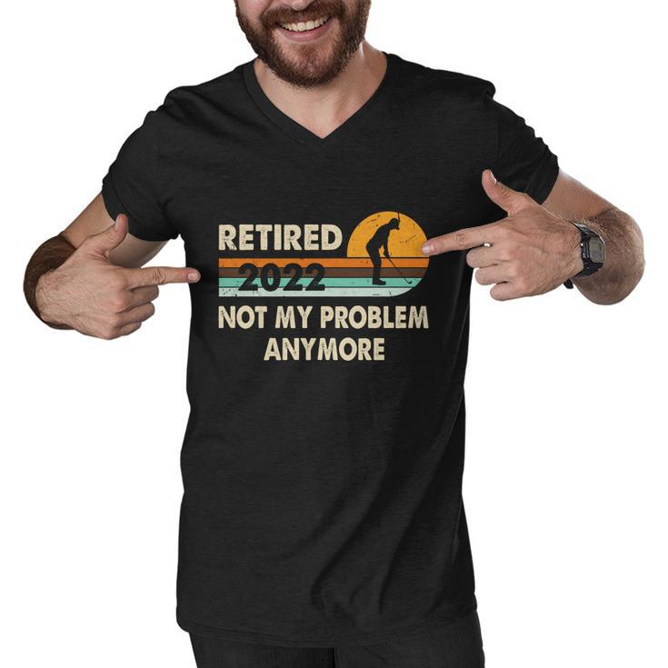 Funny Retired 2022 I Worked My Whole Life For This Meaningful Gift Funny Gift Men V-Neck Tshirt