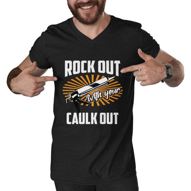 Funny Rock Out With Your Caulk Out Construction Worker Gift Funny Gift Men V-Neck Tshirt