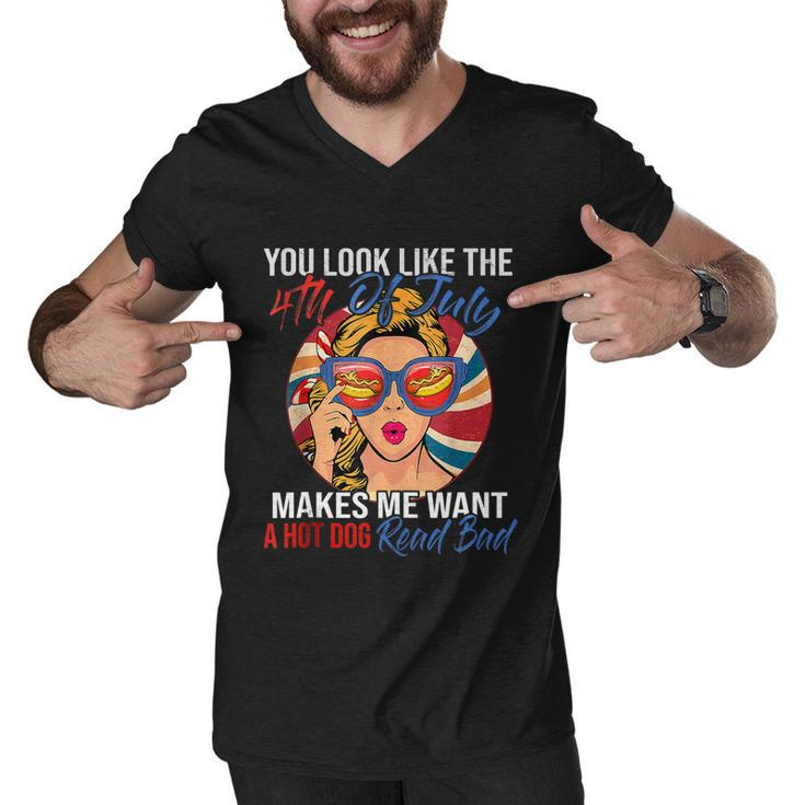 Funny You Look Like The 4Th Of July Makes Me Want A Hot Dog Men V-Neck Tshirt