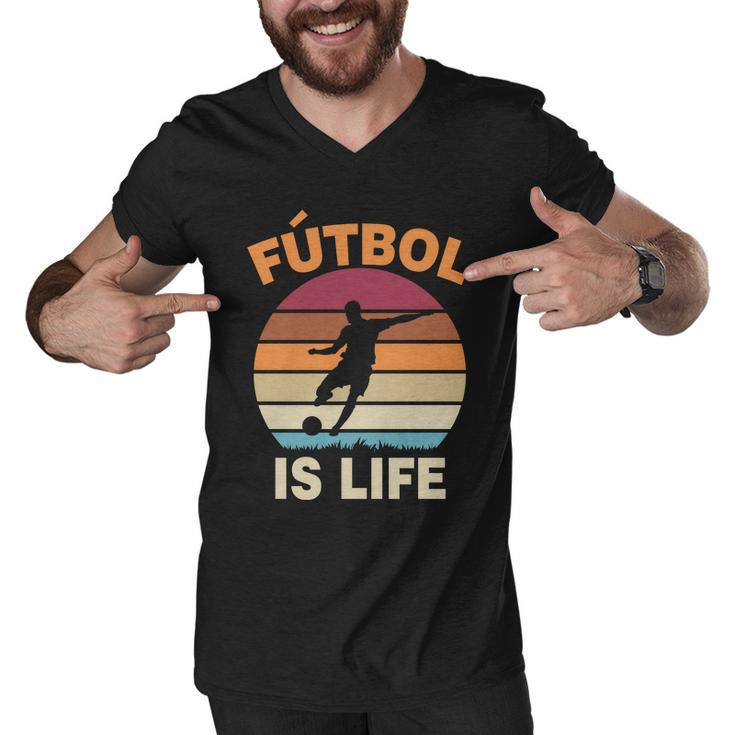 Futbol Is Life Tshirt Men V-Neck Tshirt
