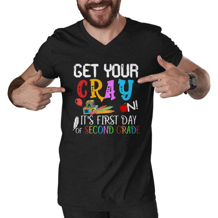 Get Your Cray On Its Second Grade Of School Men V-Neck Tshirt