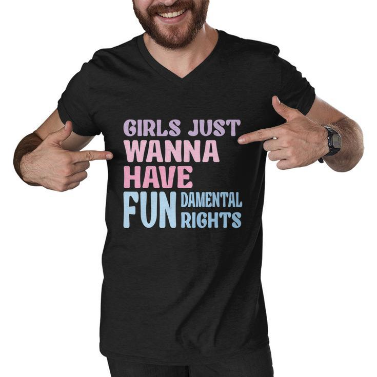 Girls Just Wanna Have Fundamental Rights V4 Men V-Neck Tshirt