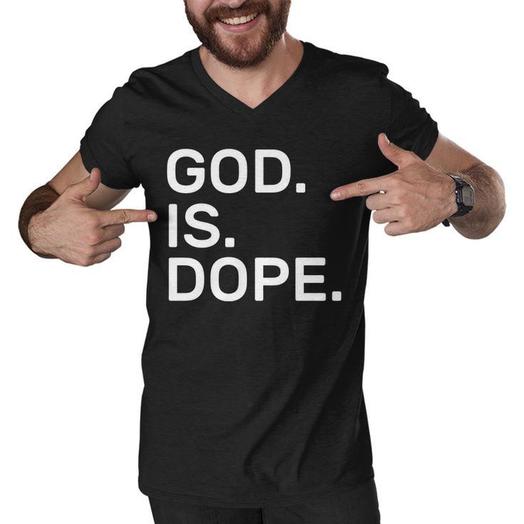 God Is Dope Men V-Neck Tshirt