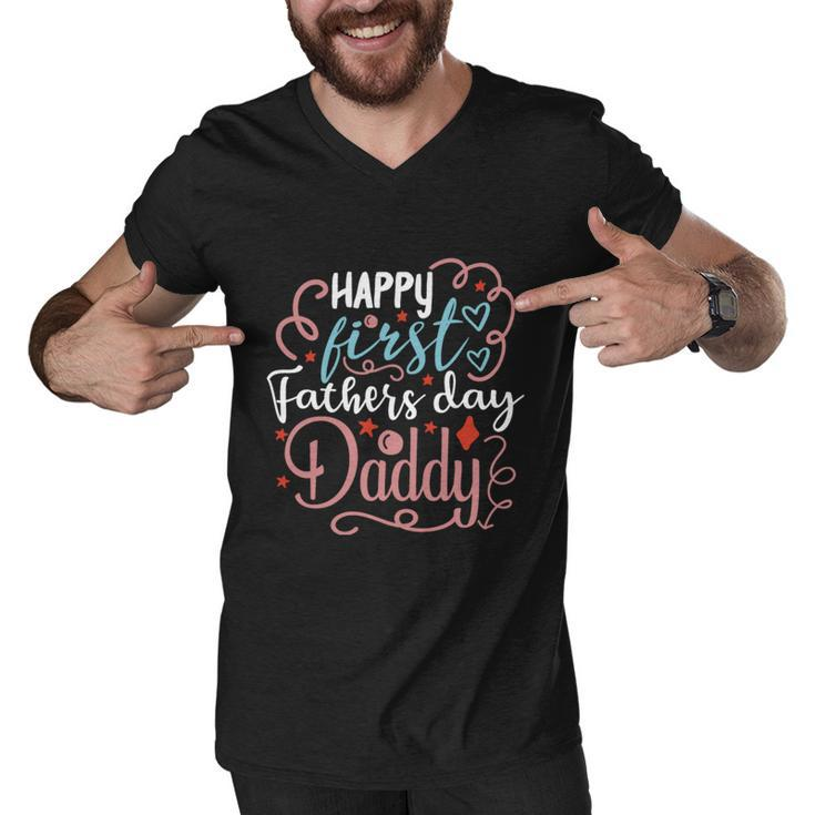 Happy First Fathers Day Daddy 1St Fathers Day Gifts Quote Graphic Design Printed Casual Daily Basic Men V-Neck Tshirt