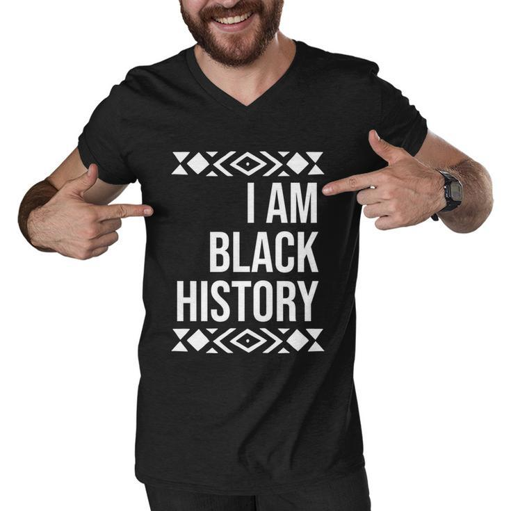 I Am Black History For Black History Month Gift Graphic Design Printed Casual Daily Basic Men V-Neck Tshirt
