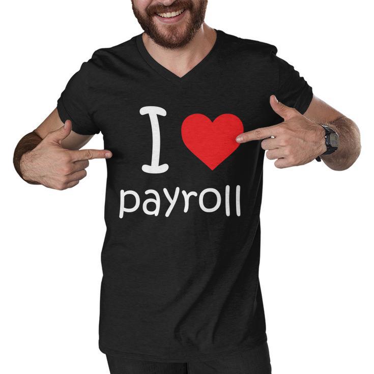 I Heart Payroll Men V-Neck Tshirt