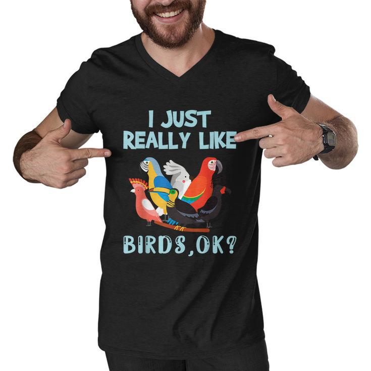 I Just Really Like Birds Ok Funny Toucan Macaw Parrot Men V-Neck Tshirt