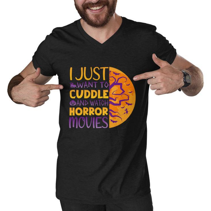 I Just Want To Cuddle And Watch Horror Movies Halloween Quote Men V-Neck Tshirt