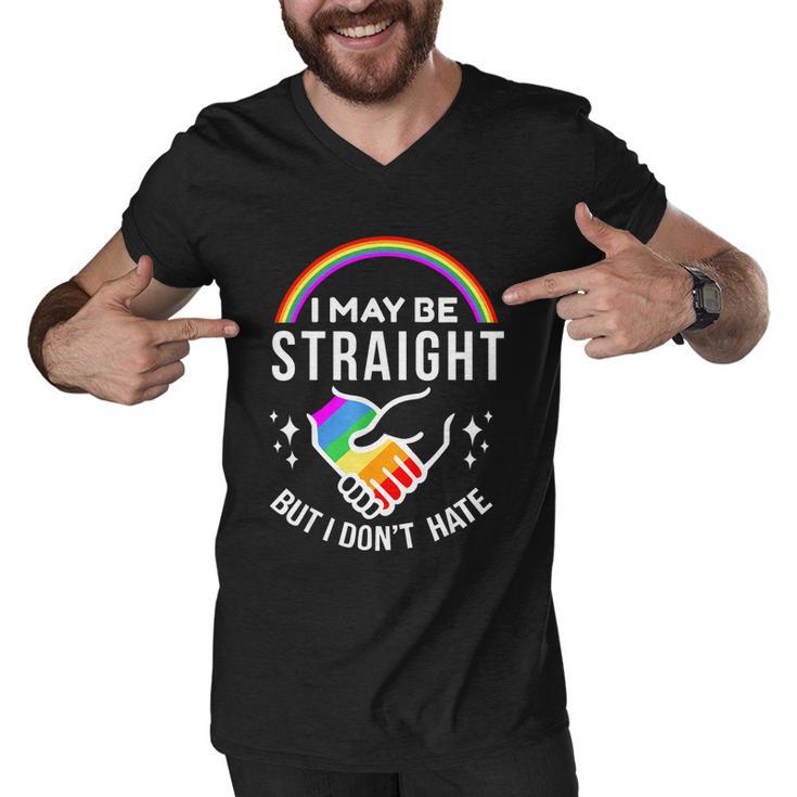 I May Be Straight But I Dont Hate Lgbt Gay & Lesbians Pride Men V-Neck Tshirt