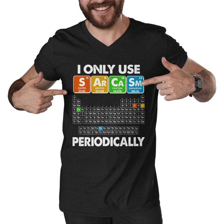 I Only Use Sarcasm Periodically Periodic Chart Tshirt Men V-Neck Tshirt