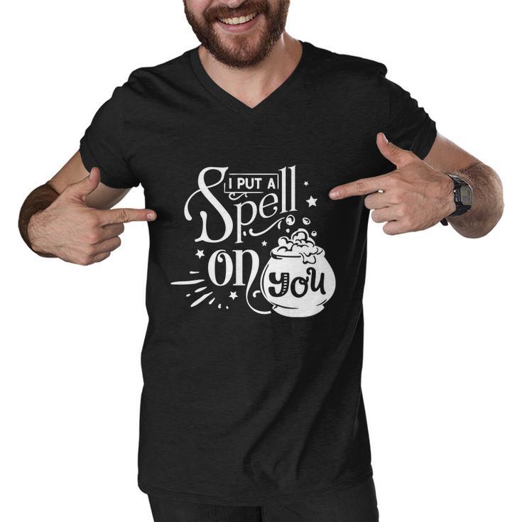 I Put A Spell On You Halloween Quote V7 Men V-Neck Tshirt