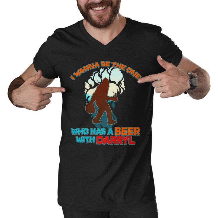 I Wanna Be The One Who Has A Beer With Darryl Funny Bigfoot Men V-Neck Tshirt