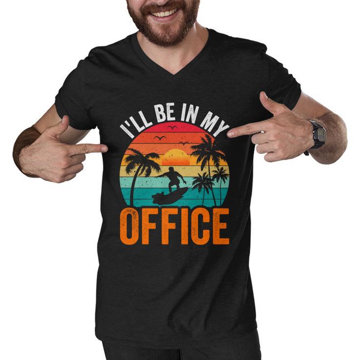 I Will Be In My Office Sunset Surf Men V-Neck Tshirt