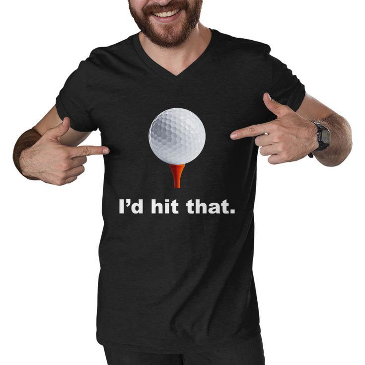 Id Hit That Funny Golf Men V-Neck Tshirt