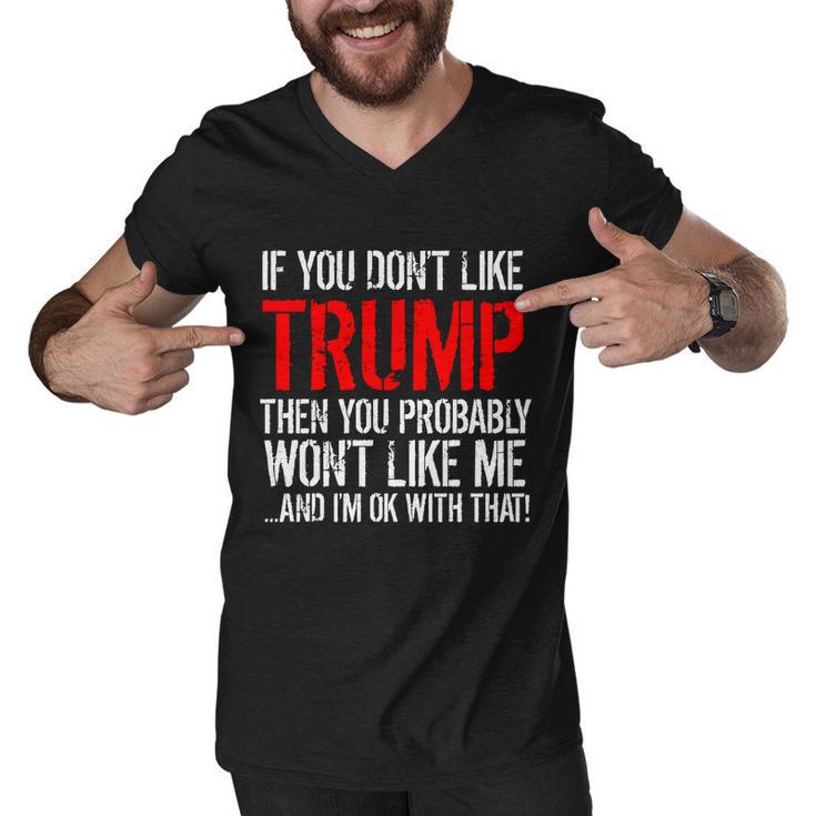 If You Dont Like Trump Funny Tshirt Men V-Neck Tshirt