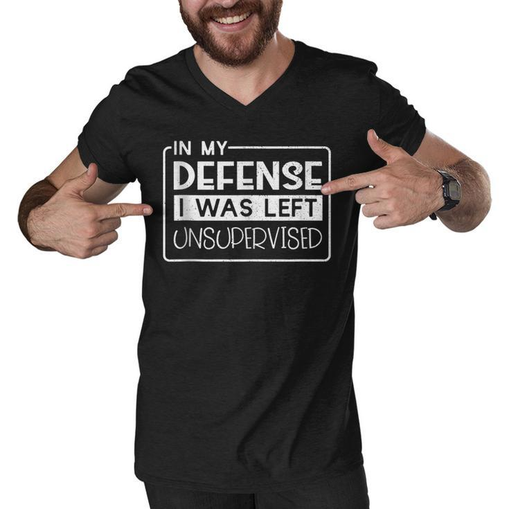 In My Defense I Was Left Unsupervised Funny Retro Vintage  Men V-Neck Tshirt