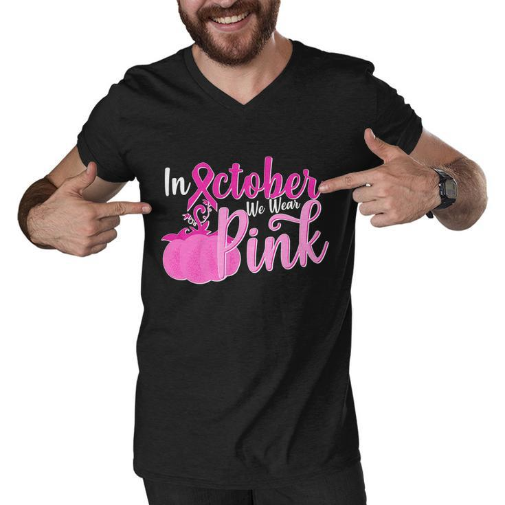 In October We Wear Pink Breast Cancer Awareness Pumpkin Men V-Neck Tshirt