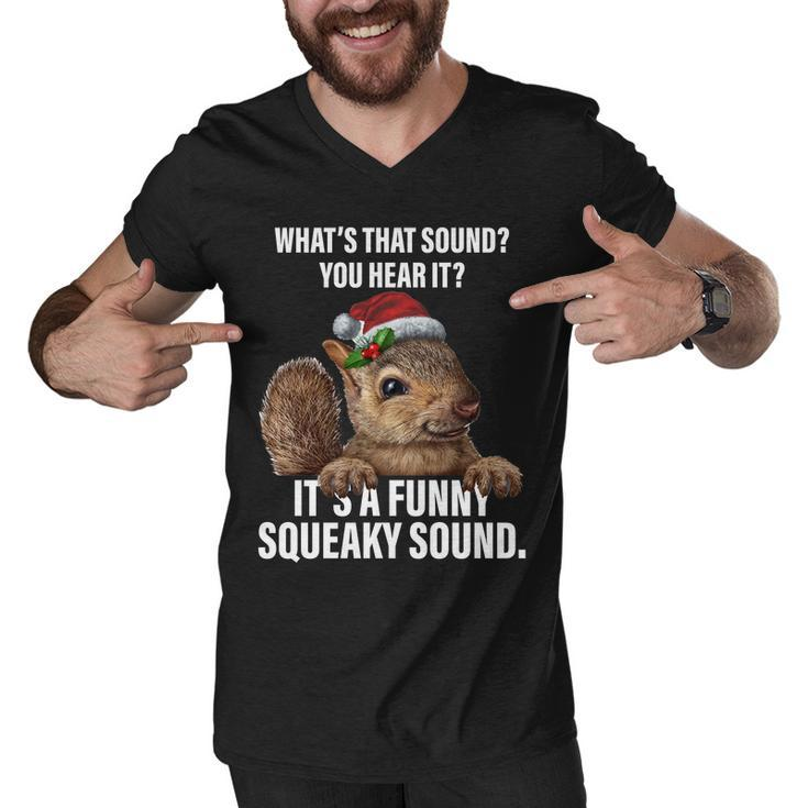 Its A Funny Squeaky Sound Christmas Squirrel Men V-Neck Tshirt