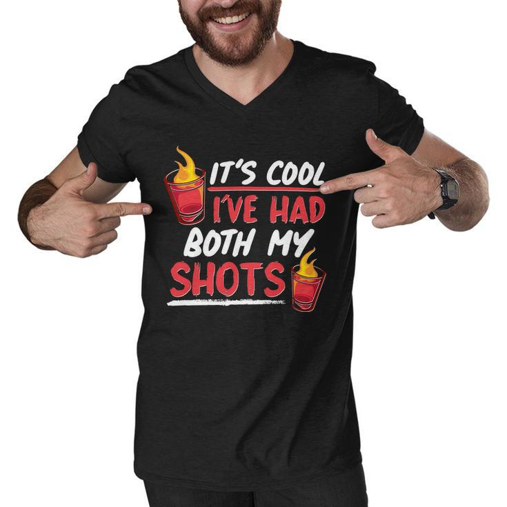 Its Cool Ive Had Both My Shots Flaming Drinks Tshirt Men V-Neck Tshirt