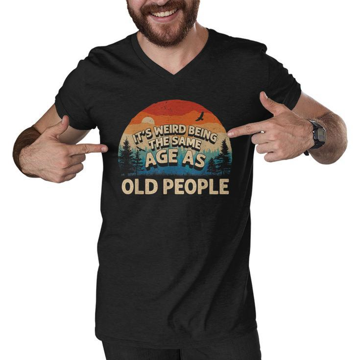 Its Weird Being The Same Age As Old People Retro Sunset  Men V-Neck Tshirt