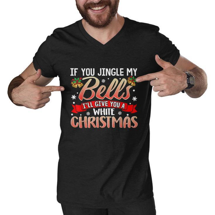 Jingle My Bells Funny Naughty Adult Humor Sex Christmas Tshirt Men V-Neck Tshirt