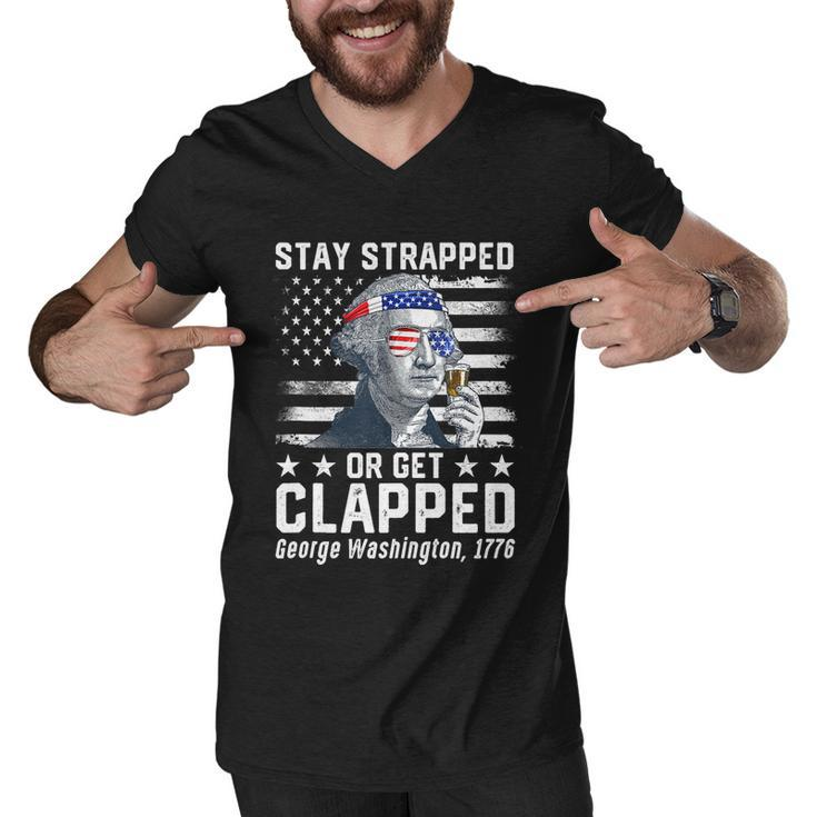 July George Washington 1776 Tee Stay Strapped Or Get Clapped Men V-Neck Tshirt