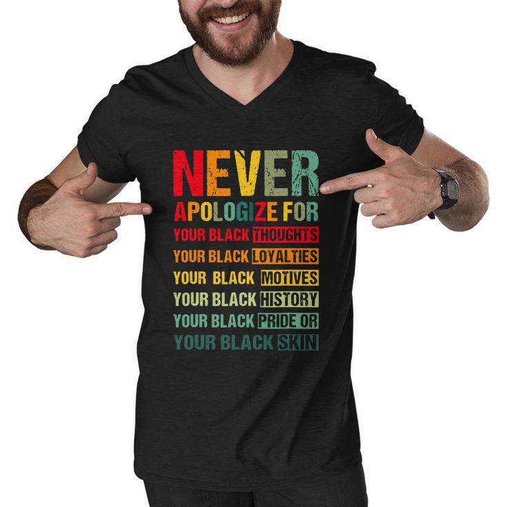 Juneteenth Black Pride Never Apologize For Your Blackness Graphic Design Printed Casual Daily Basic Men V-Neck Tshirt