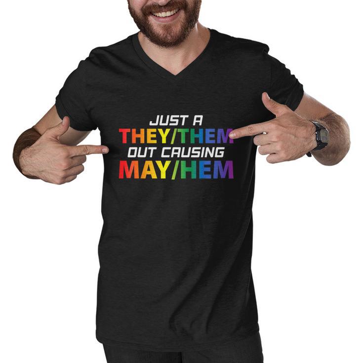 Just A They Them Out Causing May Hem Pronouns Lgbt Gay Pride Men V-Neck Tshirt