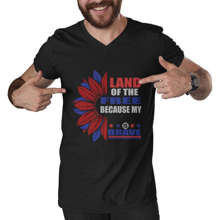 Land Of The Free Because My Is Brave Sunflower 4Th Of July Men V-Neck Tshirt