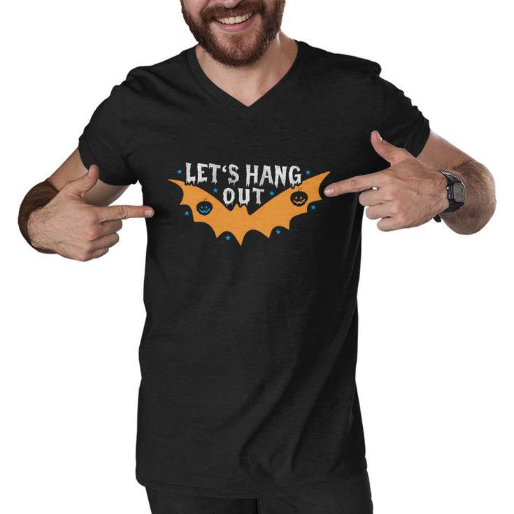 Lets Hang Out Bat Halloween Quote Men V-Neck Tshirt