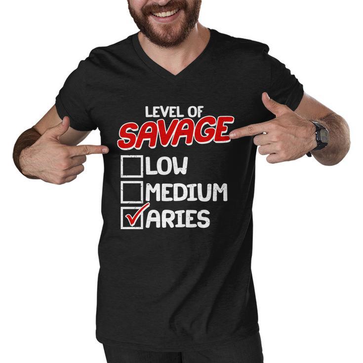 Level Of Savage Low Medium Aries Zodiac Birthday Men V-Neck Tshirt