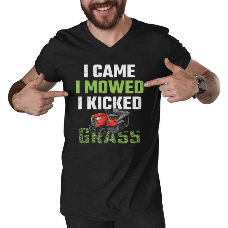 Mens I Came I Mowed I Kicked Grass Funny Lawn Mowing Gardener Men V-Neck Tshirt