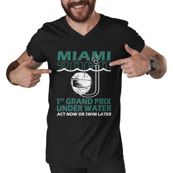 Miami 2060 1St Grand Prix Under Water Act Now Or Swim Later Tshirt Men V-Neck Tshirt