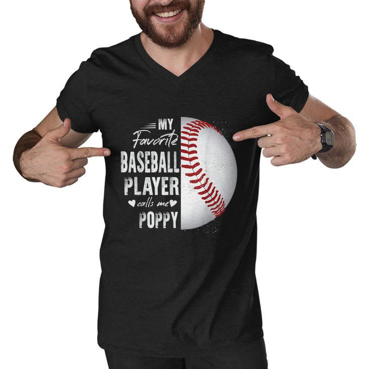 My Favorite Baseball Player Calls Me Poppy Men V-Neck Tshirt
