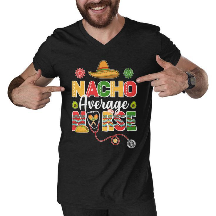 Nacho Average Nurse Cinco De Mayo Men V-Neck Tshirt