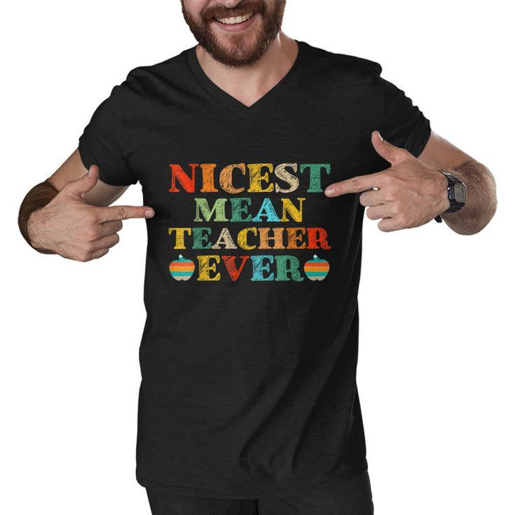 Nicest Mean Teacher Ever Teacher Student Men V-Neck Tshirt
