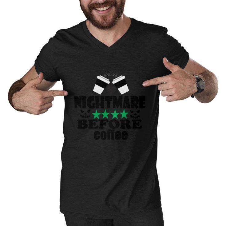 Nightmare Before Coffee Halloween Quote Men V-Neck Tshirt