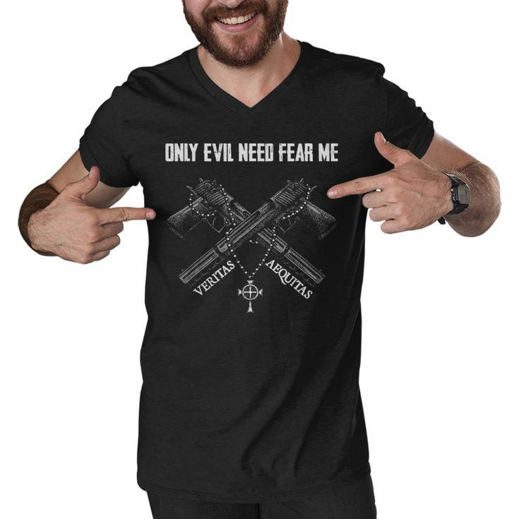 Only Evil Need Fear Me Men V-Neck Tshirt