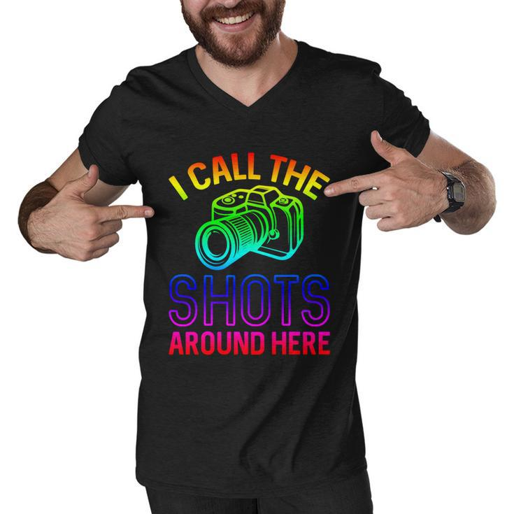 Photographer And Photoghraphy I Call The Shots Around Here Gift Men V-Neck Tshirt