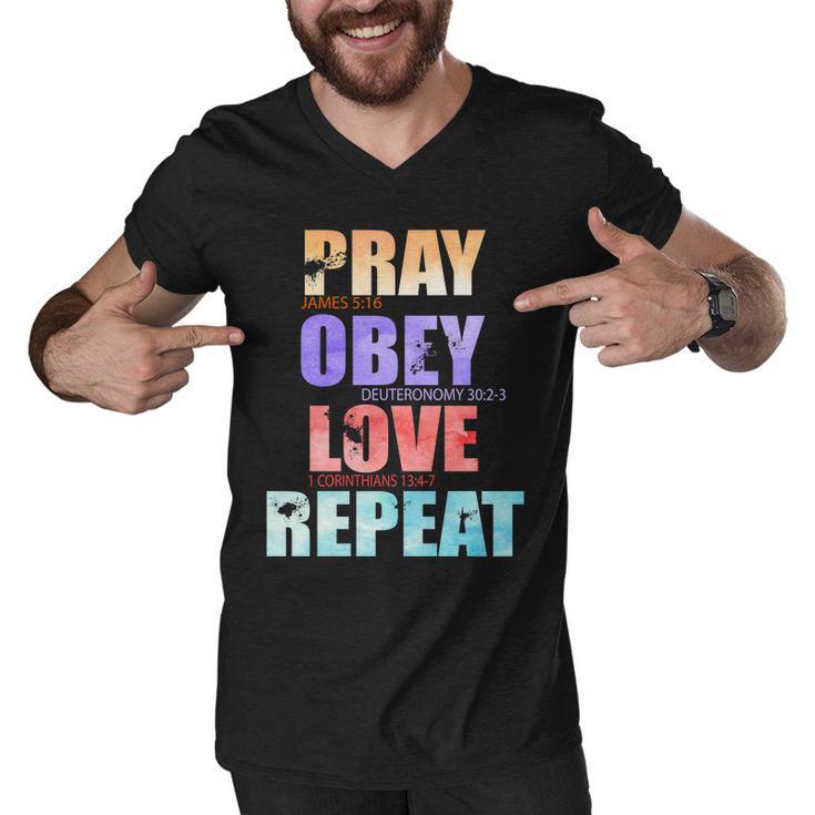 Pray Obey Love Repeat Christian Bible Quote Men V-Neck Tshirt