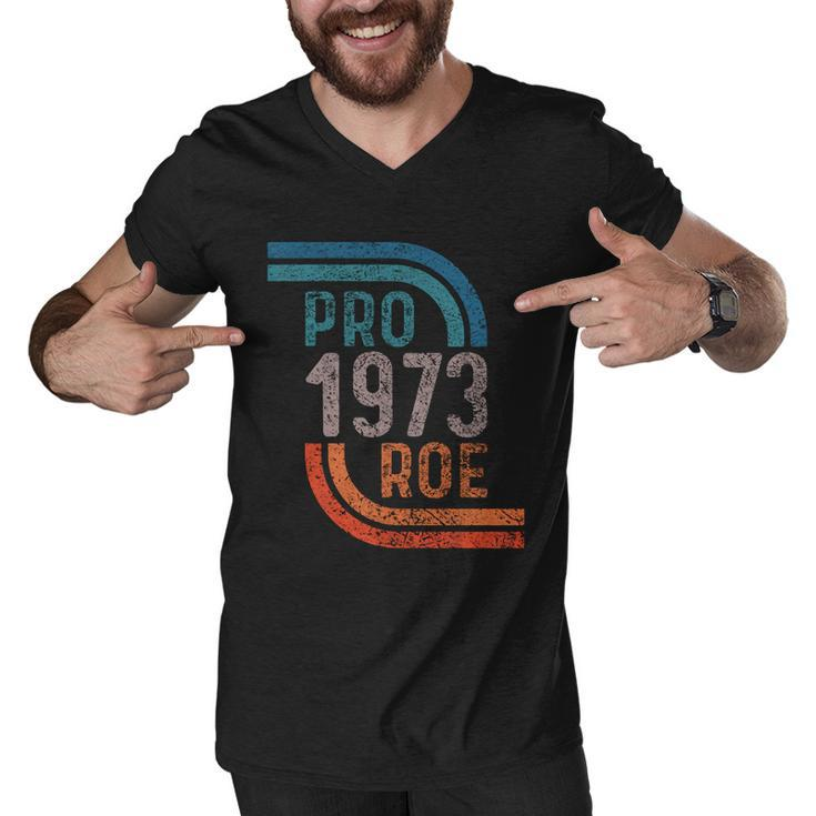 Pro Choice Pro Roe 1973 Roe V Wade Men V-Neck Tshirt