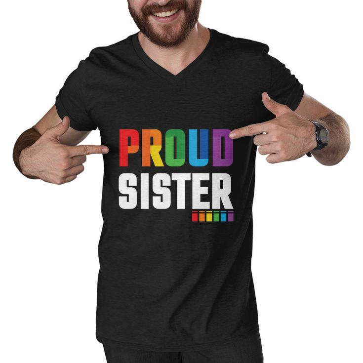 Proud Sister Gay Pride Month Lbgt Men V-Neck Tshirt