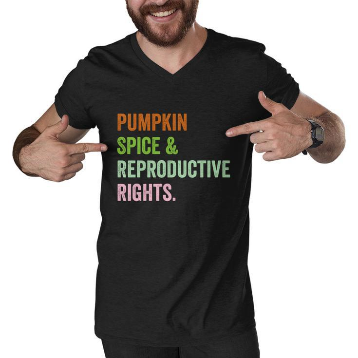 Pumpkin Spice Reproductive Rights Pro Choice Feminist Rights Gift V3 Men V-Neck Tshirt