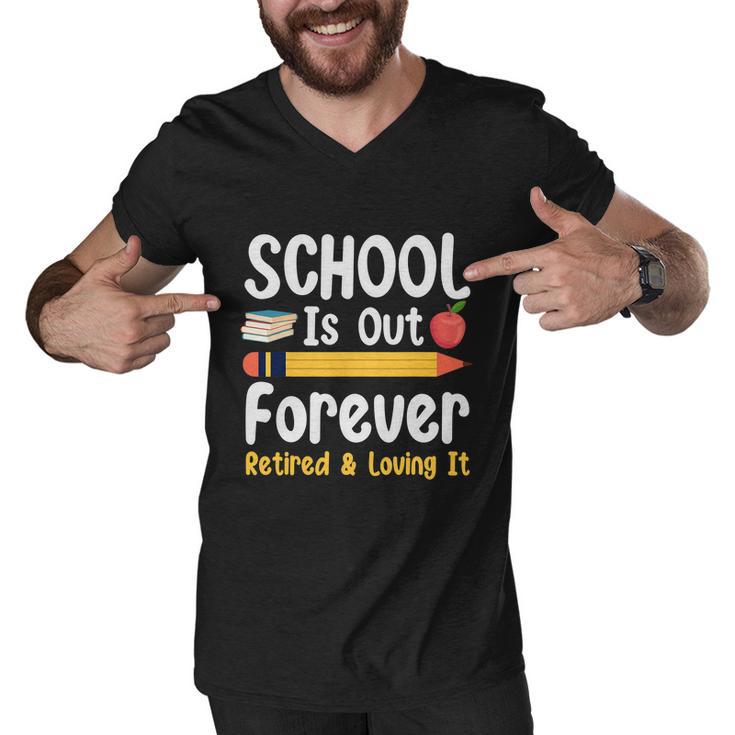 Retirement Gifts For Teacher Schools Out Forever Retirement Men V-Neck Tshirt