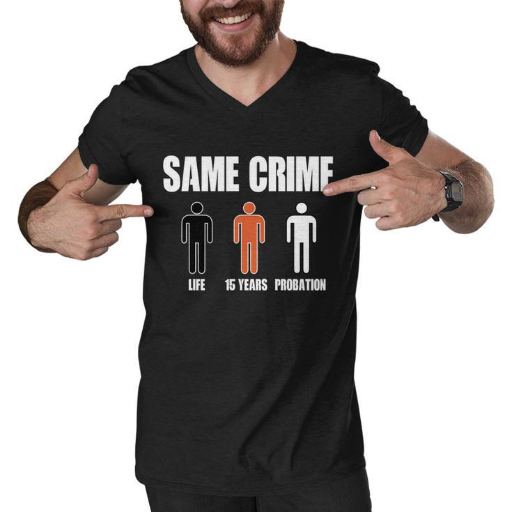 Same Crime Life 15 Years Probation Equality Men V-Neck Tshirt