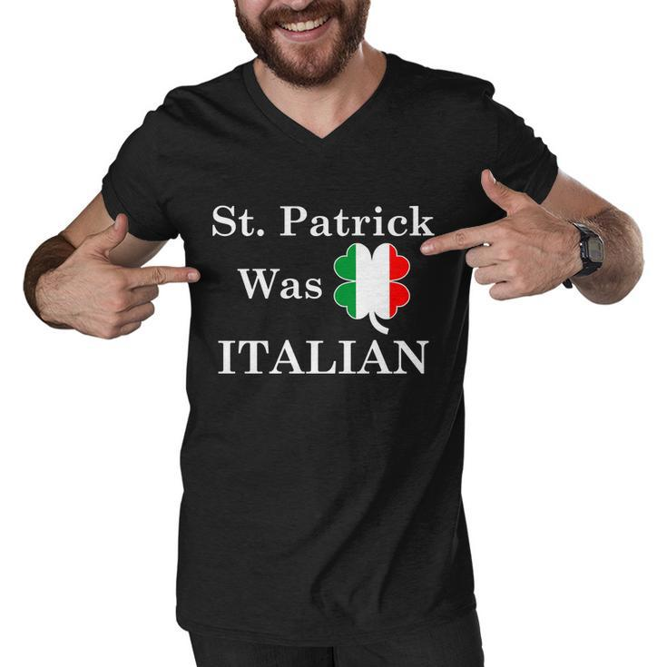 St Patrick Was Italian Funny St Patricks Day Men V-Neck Tshirt