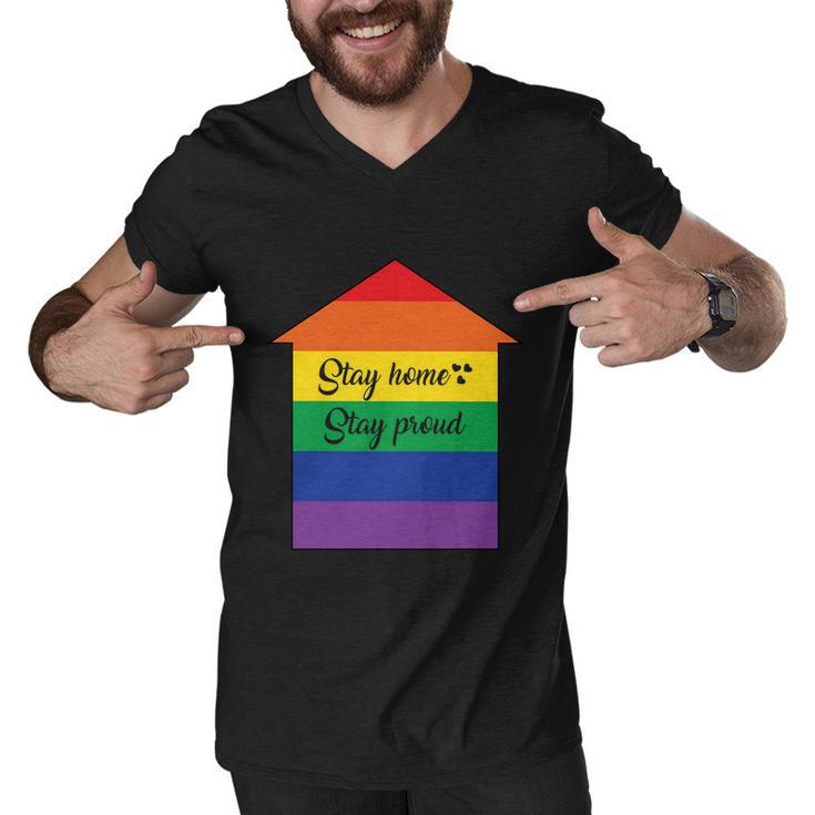 Stay Home Stay Proud Lgbt Gay Pride Lesbian Bisexual Ally Quote Men V-Neck Tshirt
