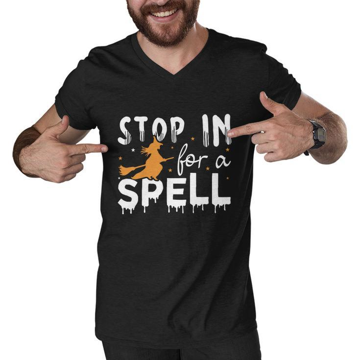 Stop In For A Spell Witch Halloween Quote Men V-Neck Tshirt