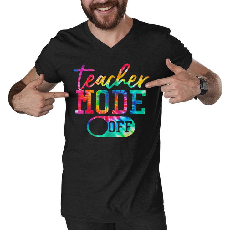 Teacher Mode Off Tye Dye Last Day Of School Teacher Summer Men V-Neck Tshirt